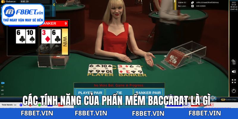 Khám phá những tính năng của ứng dụng Baccarat 