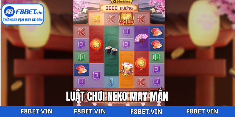 Cách chơi cơ bản trong slot game Neko