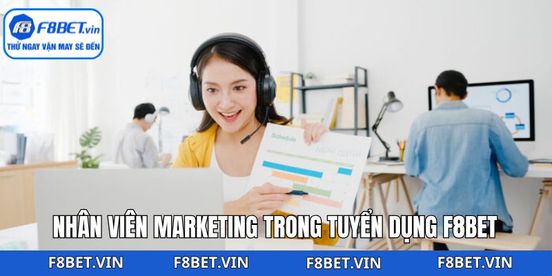 Tuyển dụng nhân viên marketing F8bet