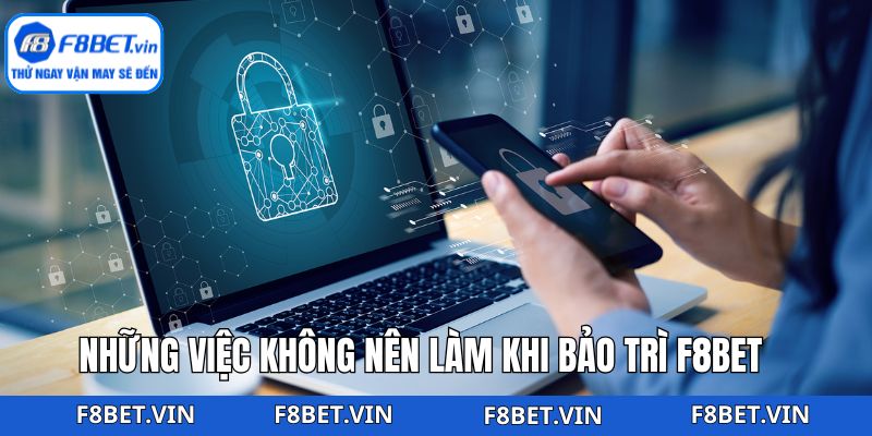 Bảo Trì F8bet - Nâng Cao Chất Lượng Trang Chủ Nhà Cái 2 Sai lầm khi hệ thống tiến hành bảo trì