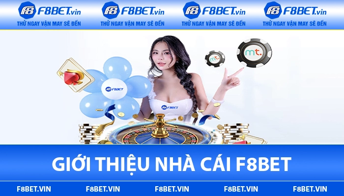 Giới thiệu nhà cái F8BET